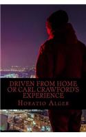 DRIVEN FROM HOME Or CARL CRAWFORD'S EXPERIENCE