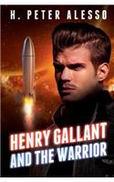 Henry Gallant and the Warrior