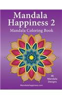Mandala Happiness 2, Mandala Coloring Book