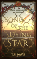 Song of the Dying Star