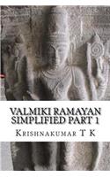 Valmiki Ramayan Simplified Part 1
