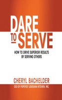 Dare to Serve