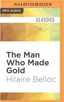 Man Who Made Gold