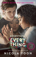 Everything, Everything Movie Tie-In Edition