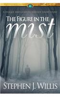 The Figure in the Mist