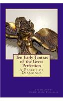 Ten Early Tantras of the Great Perfection
