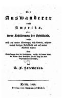 Der auswanderer nach Amerika, oder Treue schilderung der schicksale