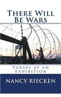 There Will Be Wars
