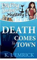 Death Comes To Town (Second Edition)