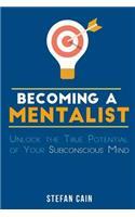 Becoming A Mentalist