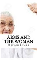 Arms and the Woman