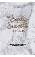 Sanity and Success Journal