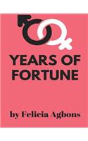 Years of Fortune