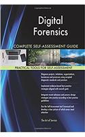 Digital Forensics Complete Self-Assessment Guide