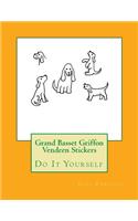 Grand Basset Griffon Vendeen Stickers: Do It Yourself