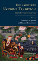 Complete Nyingma Tradition from Sutra to Tantra, Book 13