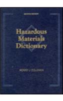 Hazardous Materials Dictionary, Second Edition