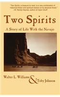 Two Spirits: A Story of Life with the Navajo