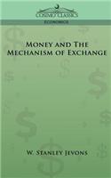 Money and the Mechanism of Exchange