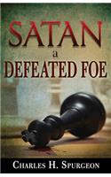 Satan, a Defeated Foe