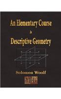 Elementary Course In Descriptive Geometry