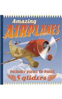 Amazing Airplanes