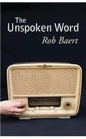 The Unspoken Word