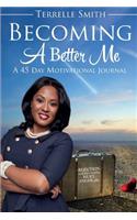 Becoming a Better Me