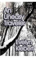 An Uneasy Traveler