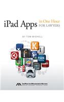 iPad Apps in One Hour for Lawyers