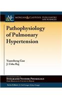 Pathophysiology of Pulmonary Hypertension