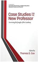 Case Studies for the New Professor