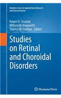 Studies on Retinal and Choroidal Disorders