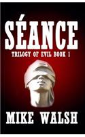 Seance: (English)