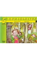 Five Minute Bible Devotionals # 1