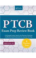 PTCB Exam Prep Review Book with Practice Test Questions