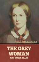 Grey Woman and other Tales