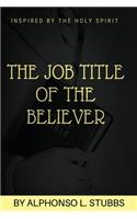 Job Title Of The Believer