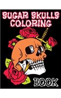 Sugar Skulls Coloring Book: 47 Different Amazing Detailed Sugar Skulls