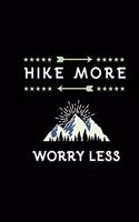 Hike More Worry Less