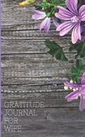 Gratitude Journal for Perfect Wife