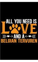 All You Need Is Love and a Belgian Tervuren