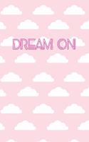 Dream On