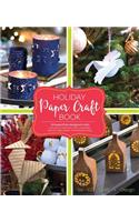 Holiday Paper Crafts