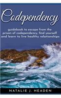 Codependency