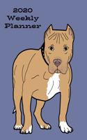 2020 Weekly Planner: Pit bull; January 1, 2020 - December 31, 2020; 8" x 10"