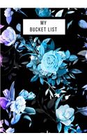 My Bucket List: Journal for creative ideas