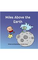 Miles Above the Earth