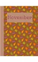 November: Monthly Notebook / Wide Ruled Lined / Journal A Month / Green Orange Yellow Purple Leaves
