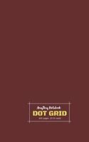 Dot Grid Notebook - AmyTmy Notebook - 5 x 8 inch - 400 pages